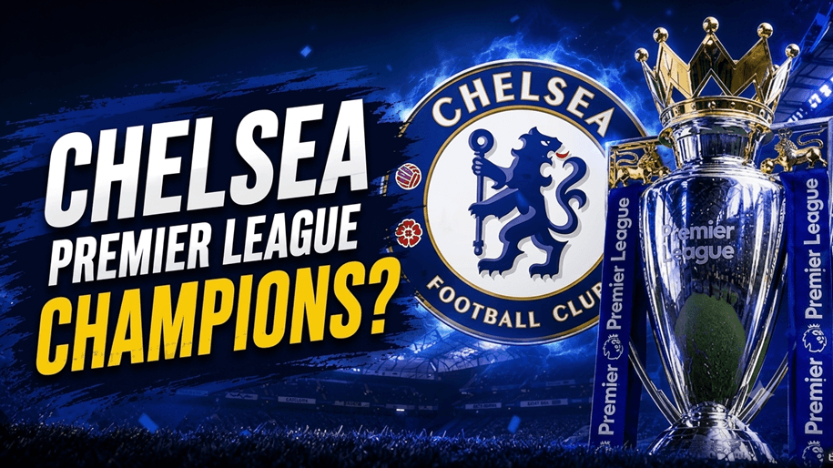 Chelsea PL champion?
